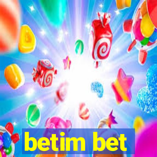 betim bet